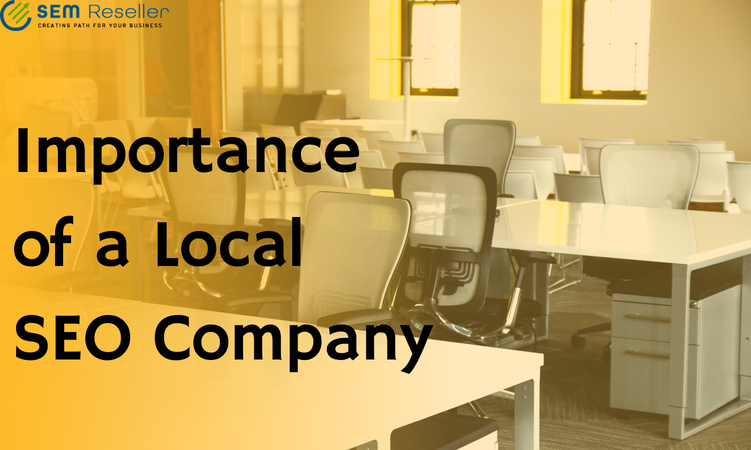 Why Can’t You Ignore the Importance of a Local SEO Company